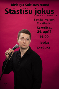 Stand-up komēdija "Stāstīšu jokus"
