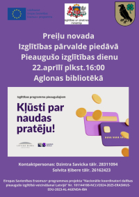 Pieaugušo izglītības dienas - nodarbības “Kas tev būtu jāzina par savas pensijas uzkrājumu”un “Finanšu krāpniecība” 