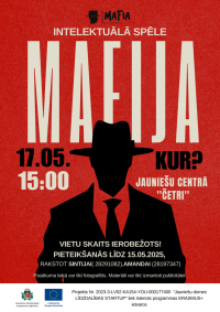 Neformālās izglītības mācības jauniešiem caur intelektuālu spēli "Mafija"