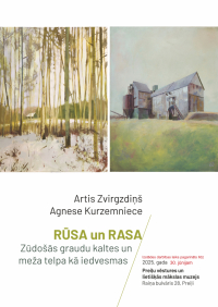Arta Zvirgzdiņa un Agneses Kurzemnieces izstāde "RŪSA un RASA - zūdošās graudu kaltes un meža telpa kā iedvesmas"
