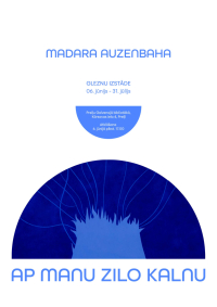 Mākslinieces Madaras Auzenbahas gleznu izstādes “Ap manu zilo kalnu” atklāšana