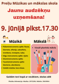 Audzēkņu uzņemšana Preiļu Mūzikas un mākslas skolā