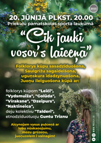 Pasākums "Cik jauki vosors laiceņā"