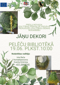 Pieaugušo izglītības dienas - nodarbība “Jāņu dekori”