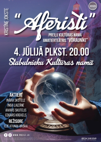 Preiļu Kultūras nama amatierteātris “Võraunīki” aicina uz Kristīnes Jokstes izrādi “Afēristi”