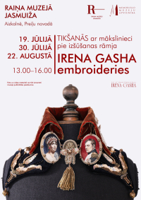 Raiņa muzejs “Jasmuiža” aicina uz tikšanos ar izšūšanas mākslinieci “Irena Gasha embroideries”
