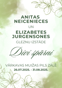 Anitas Neicenieces un Elizabetes Jurgensones gleznu izstāde "Divi spārni"