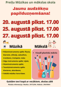 Turpinās jaunu audzēkņu papilduzņemšana Preiļu Mūzikas un mākslas skolā!