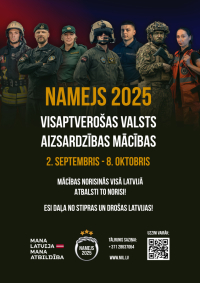 Latvijā norisināsies visaptverošas valsts aizsardzības mācības “Namejs 2025”