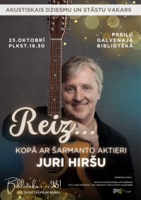 Akustisks dziesmu un stāstu vakars “Reiz...” 