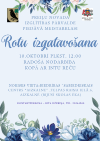 Pieaugušo izglītības dienas - nodarbība "Rotu izgatavošana"
