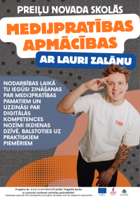 Preiļu novada skolās - Medijpratības apmācības ar Lauri Zalānu!