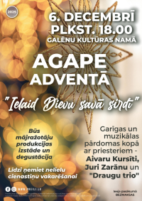 Agape adventā "Ielaid Dievu savā sirdī"