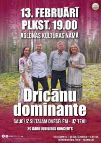 Dricānu dominante - 20 gadu jubilejas koncerts