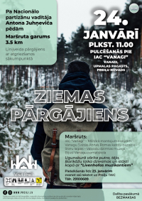 Pārgājiens pa Nacionālo partizānu vadītāja Antona Juhņeviča pēdām