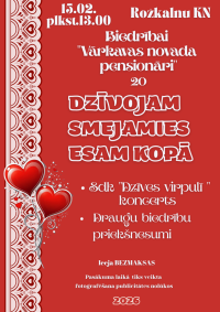Biedrības "Vārkavas novada pensionāri" 20 gadu jubilejas pasākums "Dzīvojam, smejamies, esam kopā"