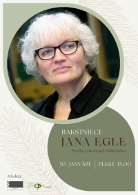Preiļu Galvenajā bibliotēkā viesosies rakstniece, dzejniece, dziesminiece Jana Egle, lai sarunātos par literatūru, dzīvi un radošo iedvesmu