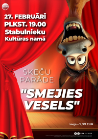 Skeču parāde "Smejies vesels"