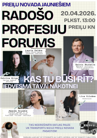 Radošo profesiju forums Preiļu novada jauniešiem