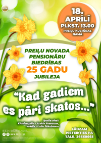 Preiļu novada Pensionāru biedrības 25 gadu jubileja