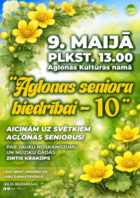 Pasākums “Aglonas senioru biedrībai - 10"