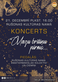 Koncerts “Mazu brītiņu pirms...” 