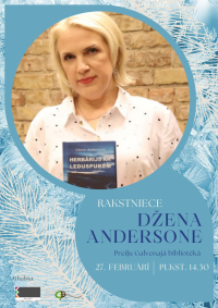 Tikšanās ar rakstnieci, dzejnieci, juristi Dženu Andersoni