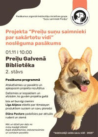 Projekta "Preiļu suņu saimnieki par sakārtotu vidi" noslēguma pasākums