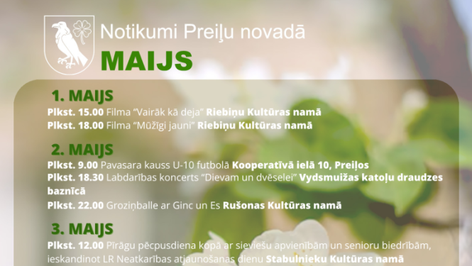 Notikumi un izstādes Preiļu novadā maijā