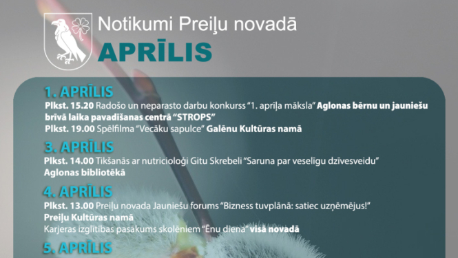 Notikumi un izstādes Preiļu novadā aprīlī