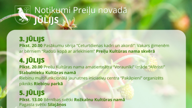 Notikumi un izstādes Preiļu novadā jūlijā