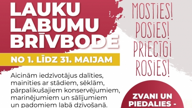No 2. maija līdz 31. maijam Smelteros, Aizkalnē un Galēnos darbosies Lauku labumu brīvbodes