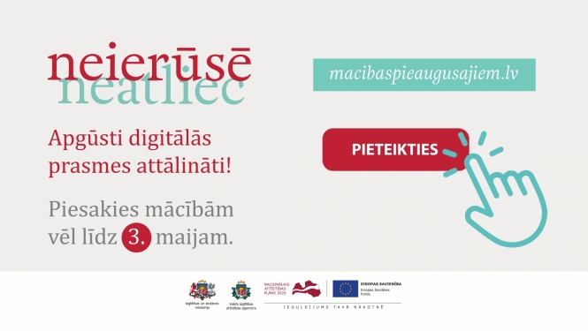 Vēl līdz 3. maijam var pieteikties mācībām pieaugušajiem digitālo prasmju apguvei 