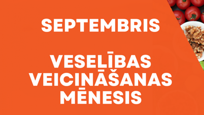Septembris – veselības veicināšanas mēnesis