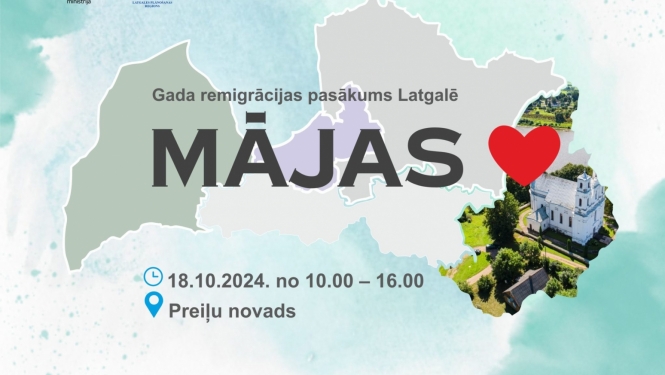 Gada remigrācijas pasākums Latgalē “MĀJAS ❤”