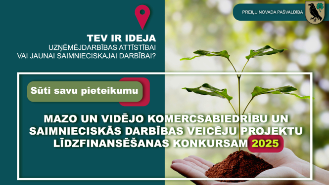 Preiļu novada pašvaldība izsludina projektu konkursu mazo un vidējo komercsabiedrību un saimnieciskās darbības veicēju projektu līdzfinansēšanai