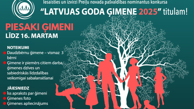 Piesaki Preiļu novada ģimeni nominācijai "Latvijas Goda ģimene 2025"!