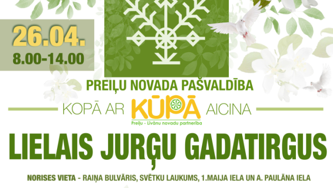 26. aprīlī Preiļos notiks Lielais Jurģu tirgus - aicinām pieteikties tirgoties gribētājus