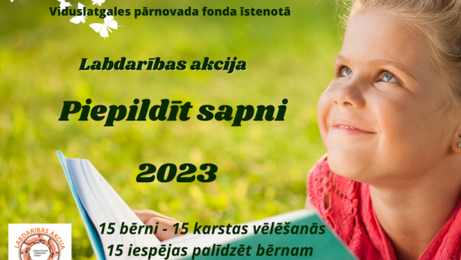 Labdarības akcija “Piepildīt sapni” Preiļu novada bērniem