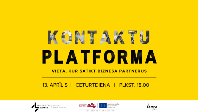 KONTAKTU PLATFORMA: vieta, kur satikt biznesa partnerus