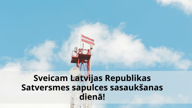 Sveicam Latvijas Republikas Satversmes sapulces sasaukšanas dienā!