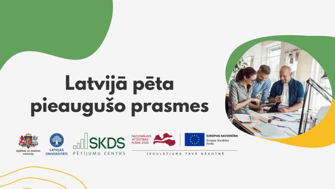 Latvijā pēta pieaugušo prasmes