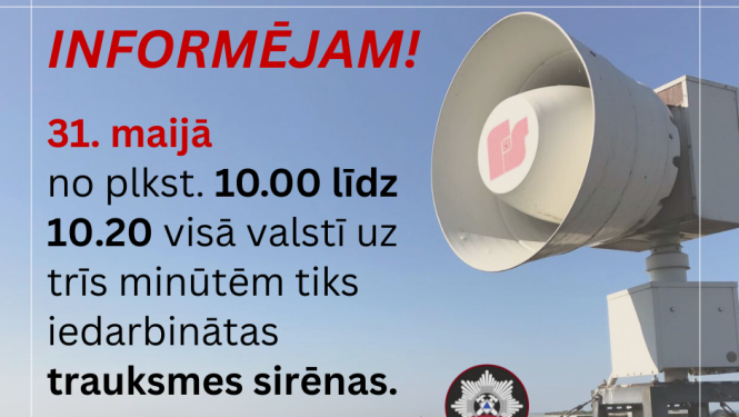 31.maijā, Valsts ugunsdzēsības un glābšanas dienests (VUGD) visā Latvijā veiks trauksmes sirēnu pārbaudi