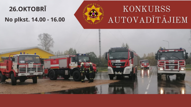 Valsts ugunsdzēsības un glābšanas dienests organizē konkursu autovadītājiem Latgalē