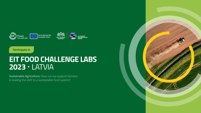 "EIT Food" un nozares uzņēmumi izaicina radīt inovācijas ilgtspējīgai lauksaimniecības un pārtikas nozares nākotnei