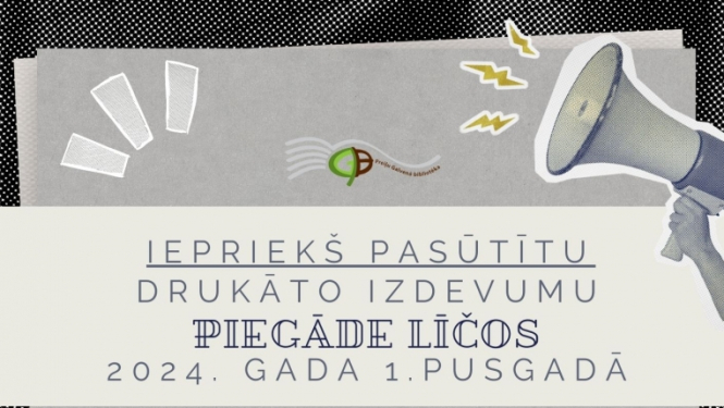 Iepriekš pasūtītu drukāto izdevumu piegāde Līčos