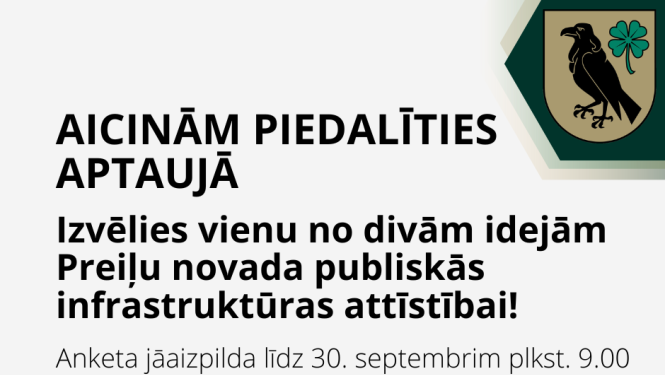 Izvēlies vienu no divām idejām Preiļu novada publiskās infrastruktūras attīstībai!