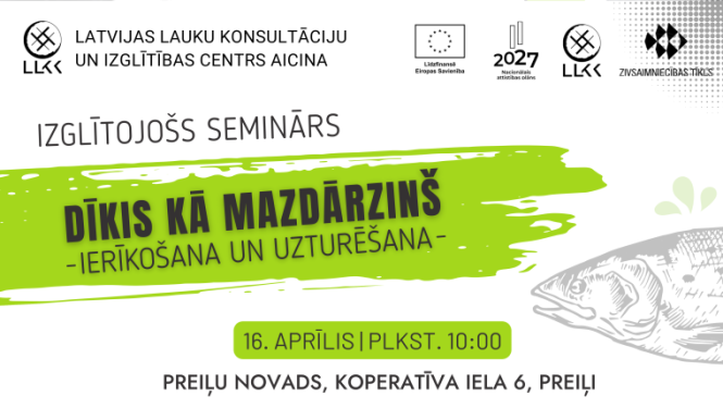 Izglītojošs seminārs "Dīķis kā mazdārziņš"