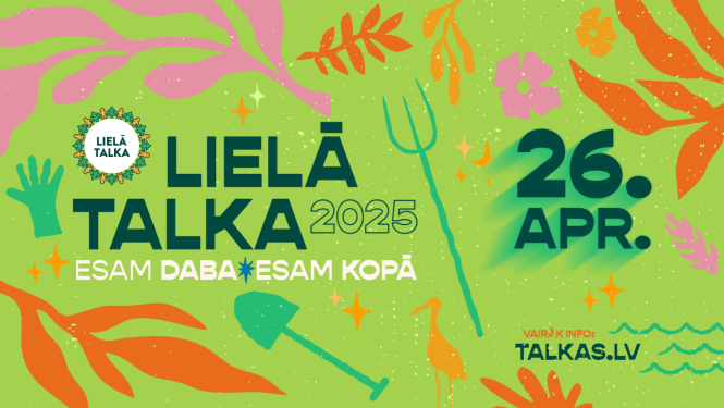 Lielā Talka jau 26. aprīlī!