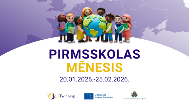 Norisināsies ikgadējā pirmsskolas izglītībai veltītā kampaņa “eTwinning pirmsskolas mēnesis”; fokusā STEM joma